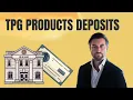 What is the TPG PRODUCTS SBTPG LLC bank deposit