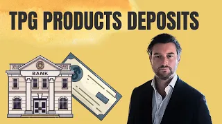 What is the TPG PRODUCTS SBTPG LLC bank deposit
