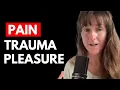 Download Lagu The Connection Between Pain, Trauma, and Pleasure