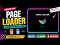 Create an Amazing Animated Page Loader Using HTML CSS Beginner Friendly Tutorial