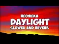 Download Lagu Daylight - Maroon 5 Slowed and Reverb Viral