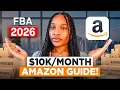How to Start Amazon FBA in 2026 Step-by-Step for Beginners