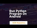run python program on android