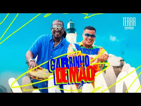 Clipe de Carrinho de Mão - Terra Samba