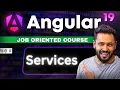 Angular 19 Tutorial Hindi Mastering Angular Services The Key to Scalable Efficient Apps