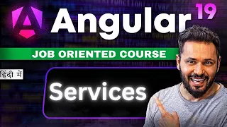 Angular 19 Tutorial Hindi Mastering Angular Services The Key to Scalable Efficient Apps