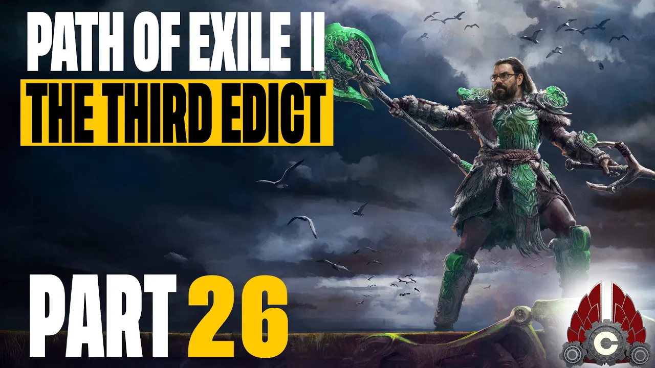 Path Of Exile 2: The Third Edict | Part 26