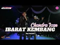 Lagu Ibarat kembang Chandra Ican Skb MUsic ( LIVE MALINGPING PANYIRAPAN )