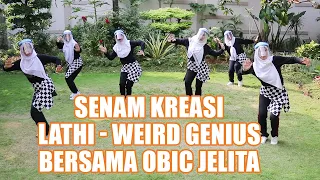 Download Lathi (ft. Sara Fajira) - Weird Genius | Senam Lathi - Weird Genius Bersama Obic Jelita MP3