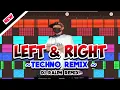Download Lagu LEFT \u0026 RIGHT(DjRalph Remix) Techno Remix 2022