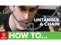 How To Untangle A Bike Chain