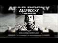 A$AP Rocky - F**kin' Problems (feat. Drake, 2 Chainz & Kendrick Lamar)