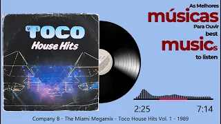 Company B -  The Miami - Toco House Hits Volume 1 - 1989