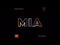 Lagu Bad Bunny ft. Drake - Mia (Clean)