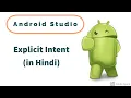 Tutorial-3 Android App Development in Hindi Intent Explicit intent Activity