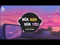 Download Lagu Vừa Hận Vừa Yêu [1 HOUR] x Trung Tự (Beta Remix) - Có Phải Anh Vừa Hận Vừa Yêu | Nhạc Trẻ Remix 2024