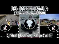 DJ MENINA DO JOB | JJ KANE BY APRI RMX | emote PUBG dance | DJ VIRAL TIKTOK YG KLIAN CARI ‼️