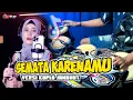 Download Lagu SEMATA KARENAMU - ENY SAGITA VERSI JARANAN KOPLO TERBARU