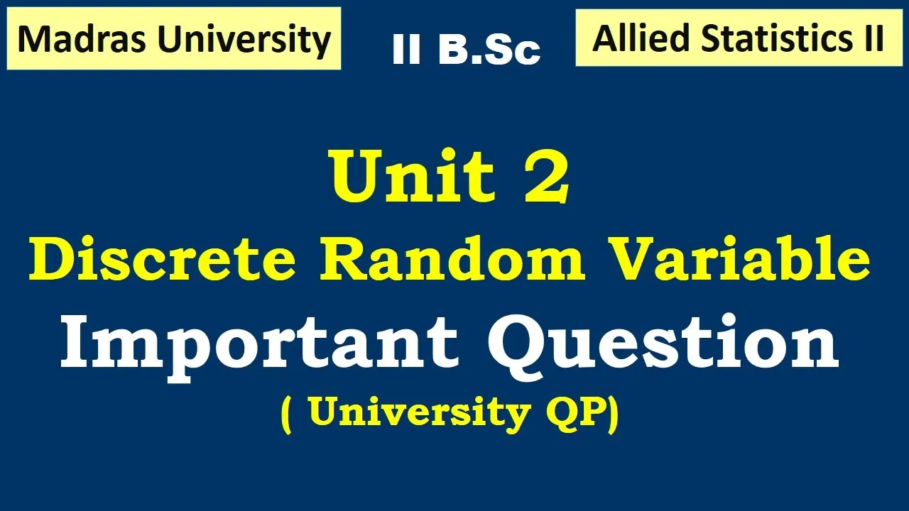Important question Unit 2 || Allied Statistics II | Probability |Madras university