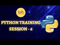 Python Training Session-6