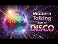 Lagu Best Of Modern Talking Style Disco Hits 80s Remix Nonstop Party Ultimate Songs Special Album