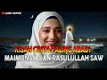 Download Lagu Inilah Rahasia Cinta Abadi Maimunah dan Rasulullah SAW Yang Terungkap❗