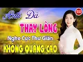 Download Lagu Anh Đã Thay Lòng, Đoạn Tuyệt, Khóc Thầm ✪ LK Nhạc Vàng Xưa VƯỢT THỜI GIAN Bảo Đảm Nghe Cực Thư Giãn