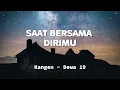 Dewa 19 - Kangen Lyrics Video