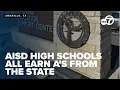 First time since 2013 all four AISD high schools earn A in state A-F ratings