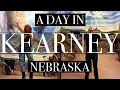 A Day in Kearney Nebraska
