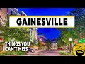 Things You Can t Miss in Gainesville Florida Visitor Guide 2022