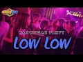 Download Lagu PARTY KANCINGAN LOW LOW - REMIX TERBARU 2025