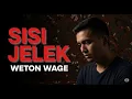 Download Lagu SISI GELAP WETON WAGE‼️ Ternyata Inilah Rahasia Tersembunyi yang Jarang Diungkap!