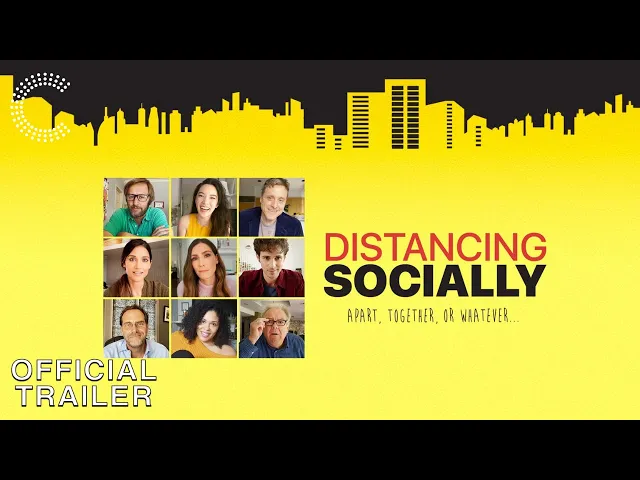 Distancing Socially // Official Trailer