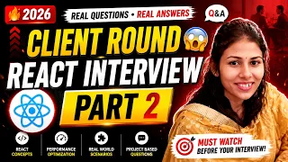 React JS Client Round Interview Questions Part 2 2026 Real Questions with Answers