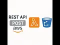 Serverless REST API using API Gateway Lambda S3 Full Tutorial GitHub Repo