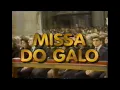 Lagu Chamada: Missa do Galo - Rede Globo em 20/12/90
