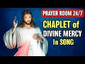 Download Lagu 🔴 Divine Mercy in Song Prayer Room 24/7 🙏🏻The Chaplet of Divine Mercy in Song