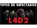 SPECIAL INFECTED TYPES Left 4 Dead 2