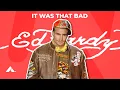 The RISE and FALL of Ed Hardy UNSCRIPTED