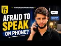Day 17 Why You re Afraid to Speak English on Phone Fix It Today