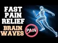 **INSTANT PAIN RELIEF** BRAINWAVES :  EXTREMELY  POWERFUL : 100 % RESULTS