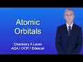 A Level Chemistry Revision Atomic Orbitals