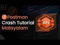 Postman Tutorial in Malayalam API Development Guide Installation Basics