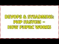 DevOps SysAdmins PHP FastCGI - How PHPRC works