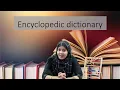 Encyclopedic Dictionary - Class 1