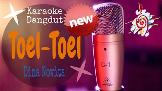 Download Karaoke dangdut Toel-Toel - Dina Novita || Cover Dangdut No Vocal MP3
