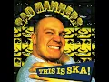 This Is SKA - Bad Manners
