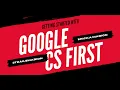 Getting Started with CS First