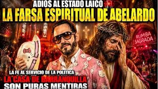 LA FARSA ESPIRITUAL DE ABELARDO